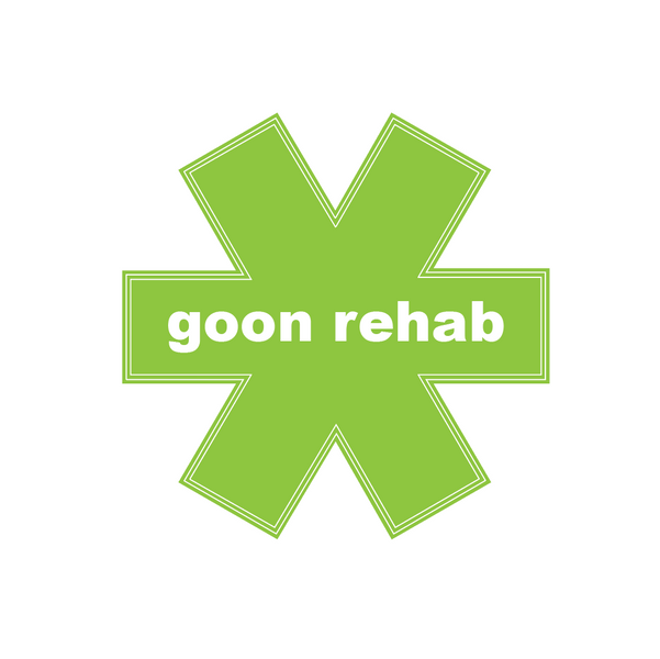 Goon Rehab
